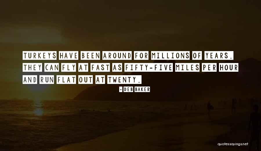 Deb Baker Quotes 722556 Deb Baker Quotes 722556