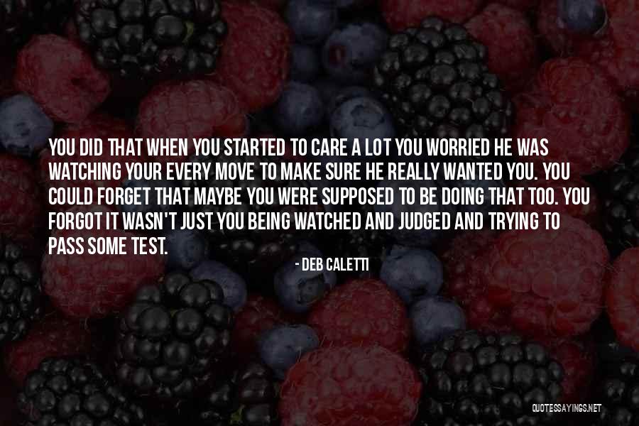 Deb Caletti Quotes 1371408