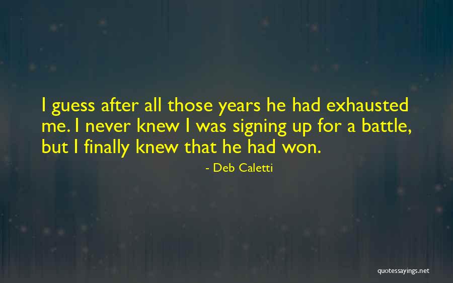 Deb Caletti Quotes 140309