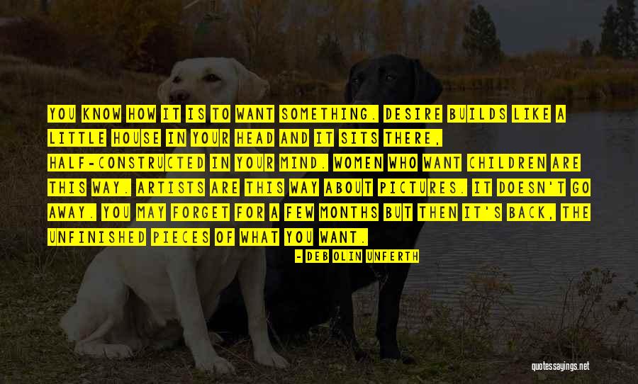 Deb Olin Unferth Quotes 234966 Deb Olin Unferth Quotes 234966