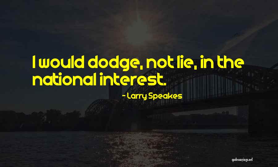 Debaggis Painting Quotes By Larry Speakes