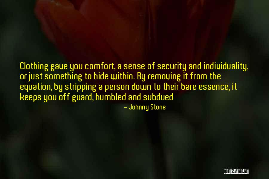 Debanti1l Quotes By Johnny Stone Debanti1l Quotes By Johnny Stone
