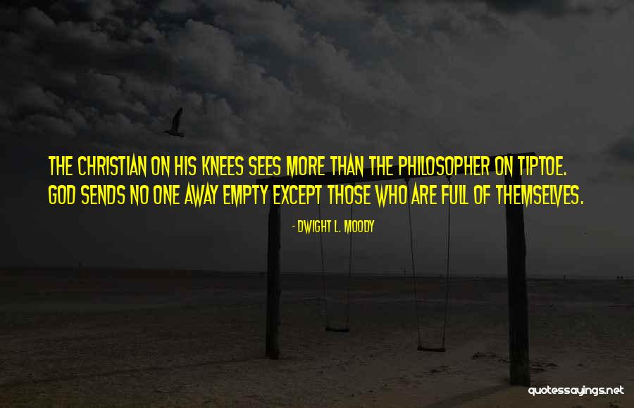 Debapriya Datta Quotes By Dwight L. Moody Debapriya Datta Quotes By Dwight L. Moody