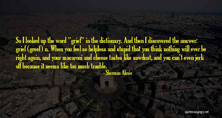 Debarbieri Bloomfield Quotes By Sherman Alexie Debarbieri Bloomfield Quotes By Sherman Alexie