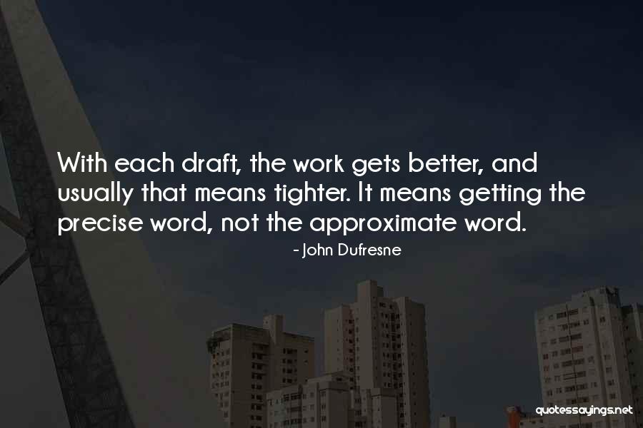 Debarros Septic Marstons Quotes By John Dufresne Debarros Septic Marstons Quotes By John Dufresne