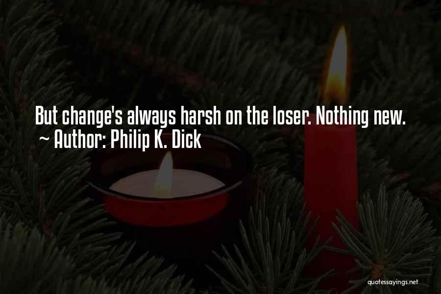Debased Crossword Quotes By Philip K. Dick