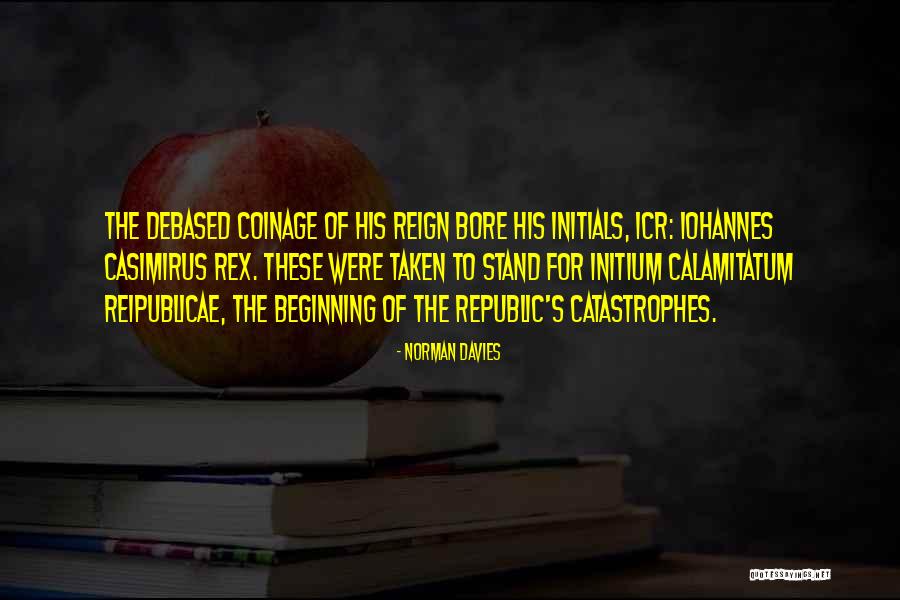 Debased Quotes By Norman Davies Debased Quotes By Norman Davies
