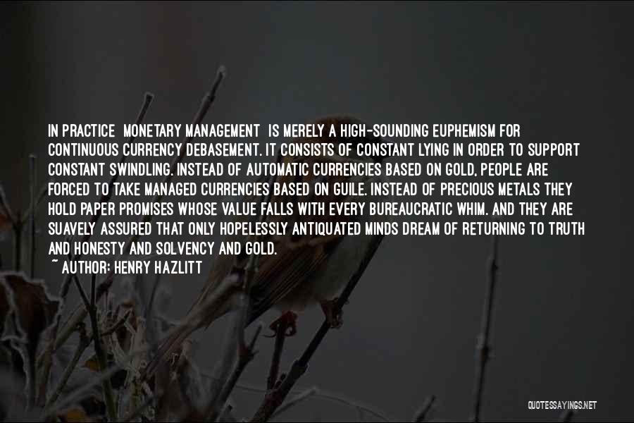 Debasement Quotes By Henry Hazlitt