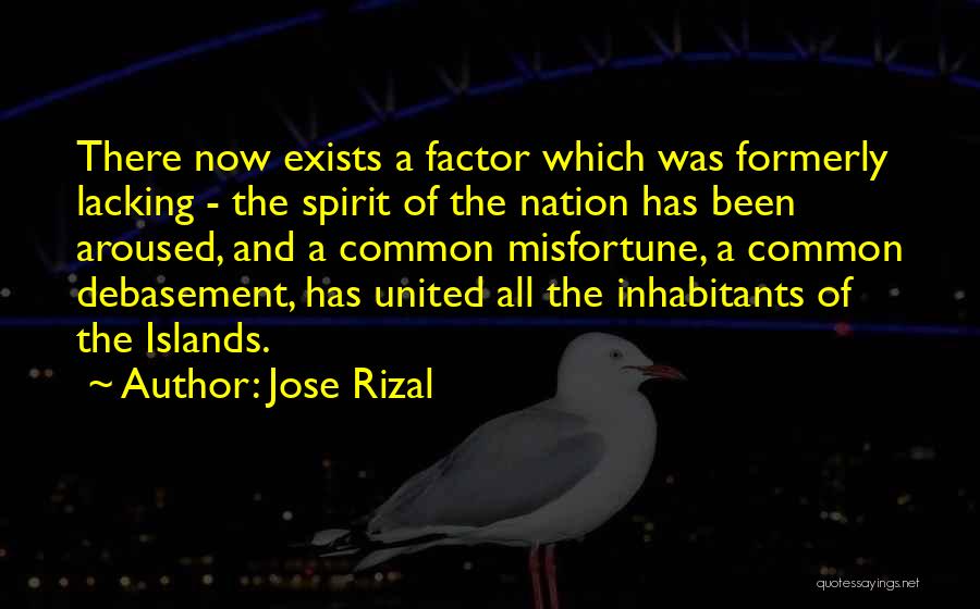 Debasement Quotes By Jose Rizal