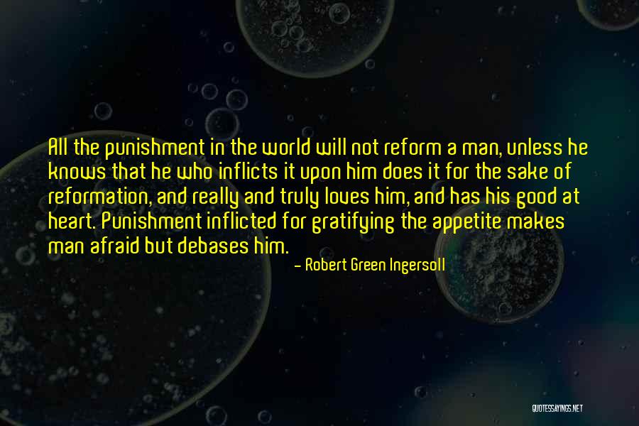 Debases Quotes By Robert Green Ingersoll Debases Quotes By Robert Green Ingersoll