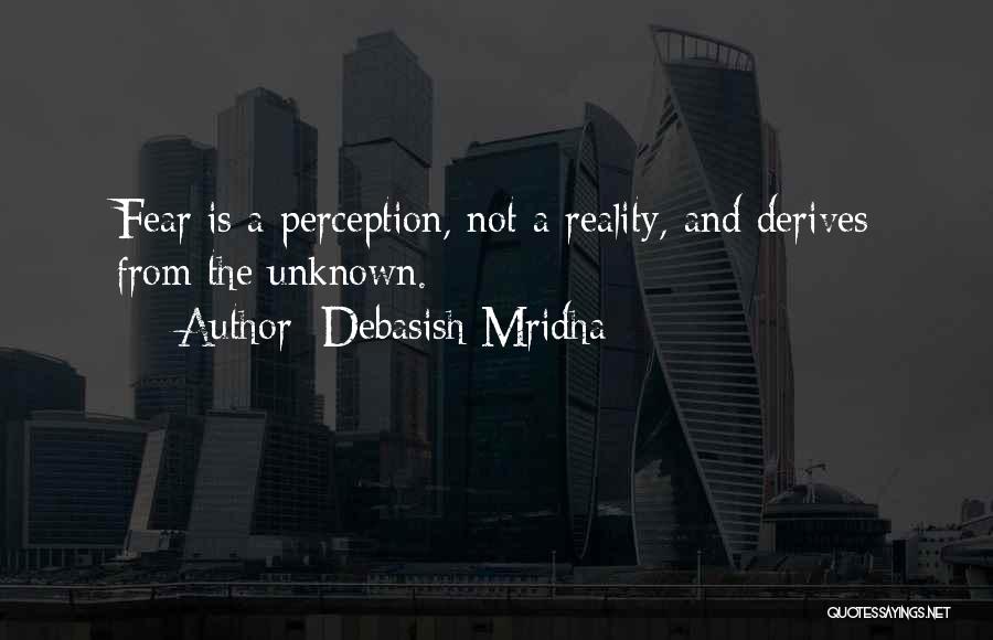 Debasish Mridha Quotes 1187985