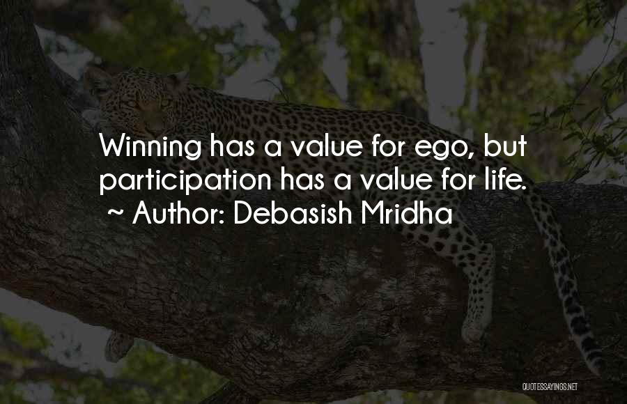 Debasish Mridha Quotes 1298309