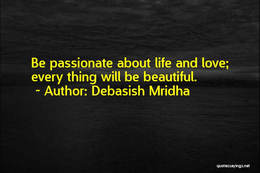 Debasish Mridha Quotes 1401956 Debasish Mridha Quotes 1401956