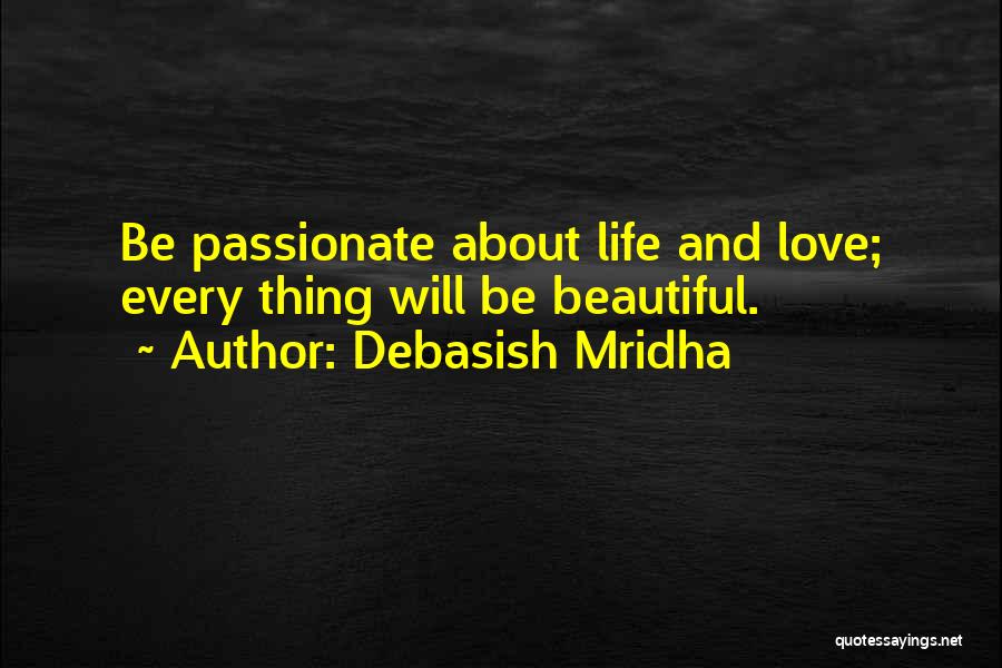 Debasish Mridha Quotes 1401956