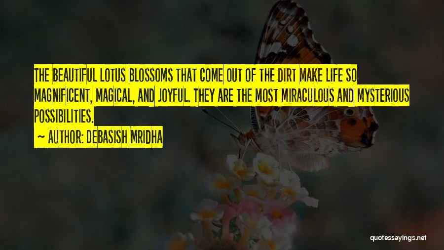 Debasish Mridha Quotes 1495740 Debasish Mridha Quotes 1495740