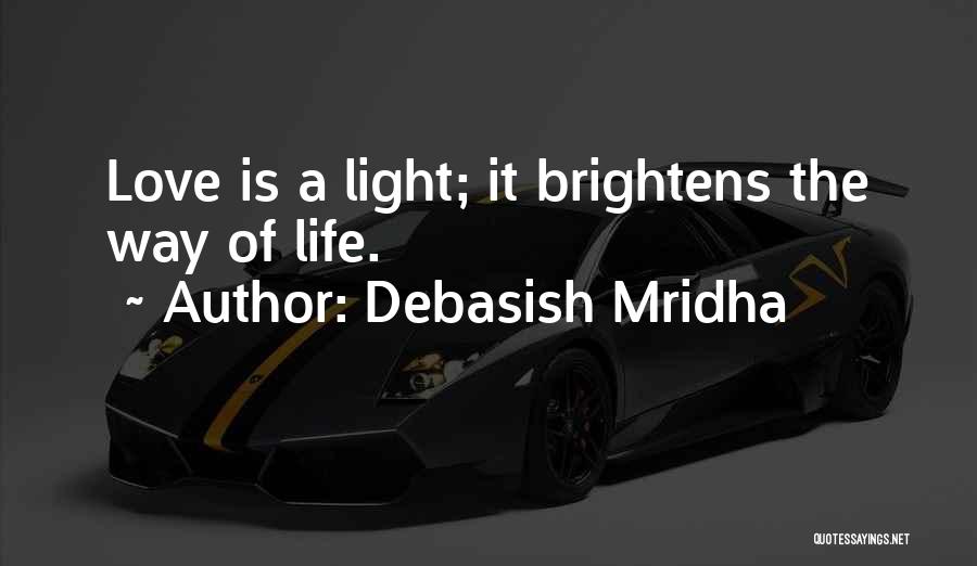 Debasish Mridha Quotes 1743283