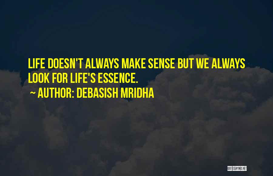 Debasish Mridha Quotes 1890368