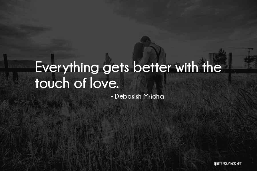 Debasish Mridha Quotes 197369 Debasish Mridha Quotes 197369