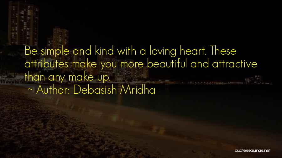 Debasish Mridha Quotes 2044806