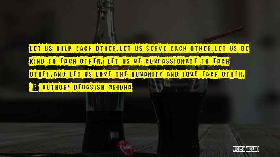Debasish Mridha Quotes 2124868 Debasish Mridha Quotes 2124868