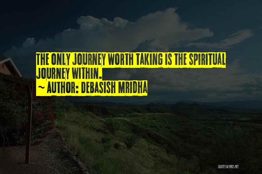 Debasish Mridha Quotes 805202