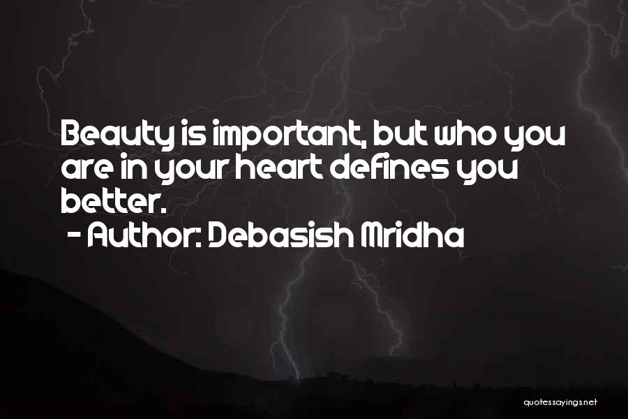 Debasish Mridha Quotes 947641