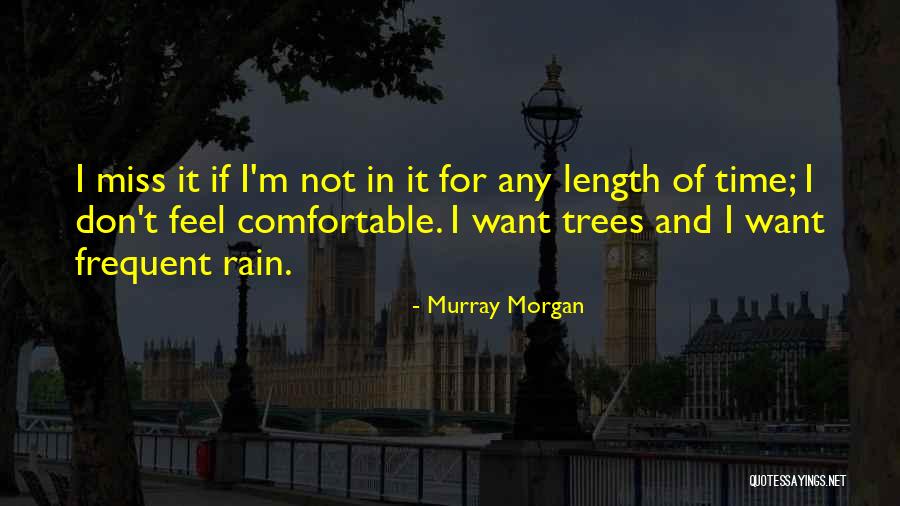 Debatably Def Quotes By Murray Morgan Debatably Def Quotes By Murray Morgan