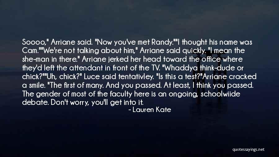 Debate The Left Quotes By Lauren Kate Debate The Left Quotes By Lauren Kate