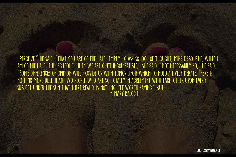 Debate The Left Quotes By Mary Balogh Debate The Left Quotes By Mary Balogh