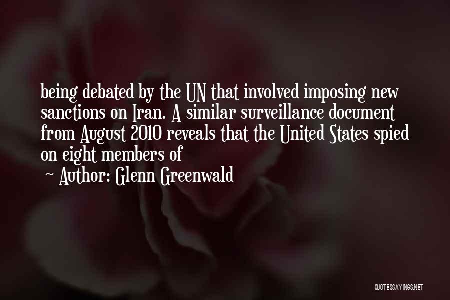 Debated Quotes By Glenn Greenwald