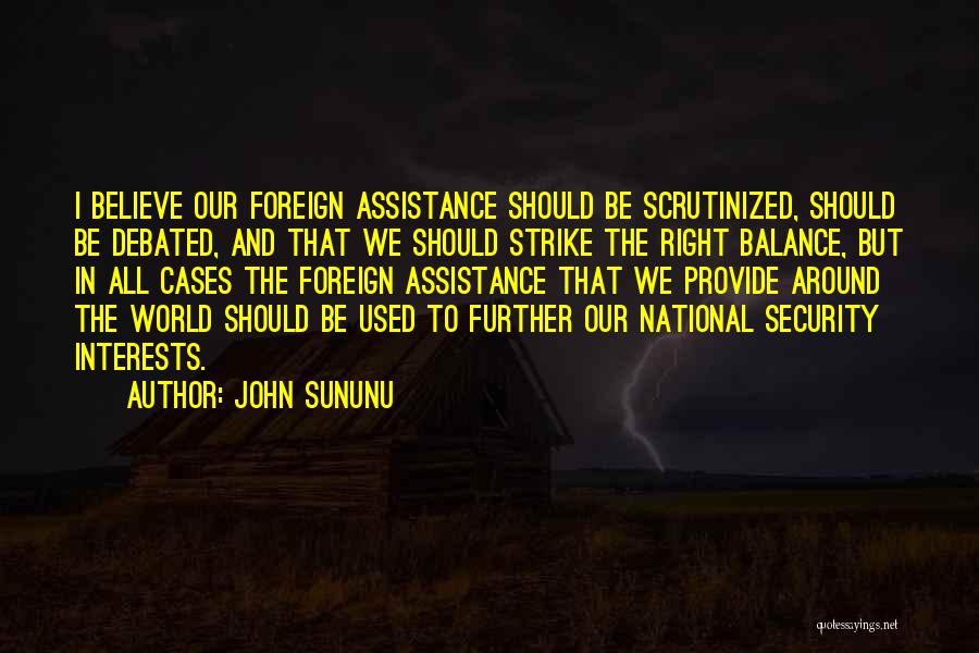 Debated Quotes By John Sununu