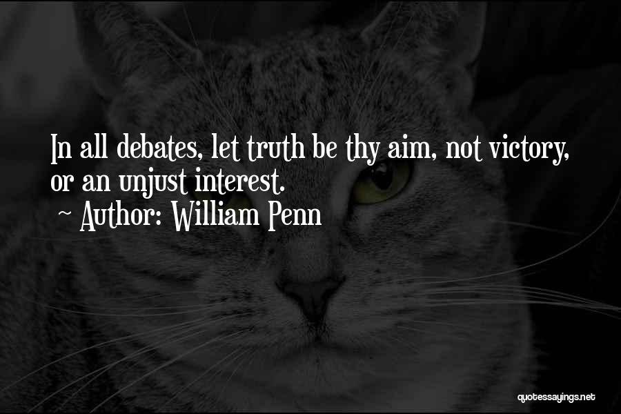 Debates Quotes By William Penn