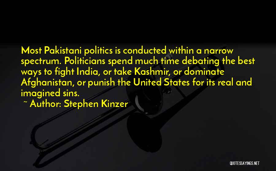 Debating In Politics Quotes By Stephen Kinzer