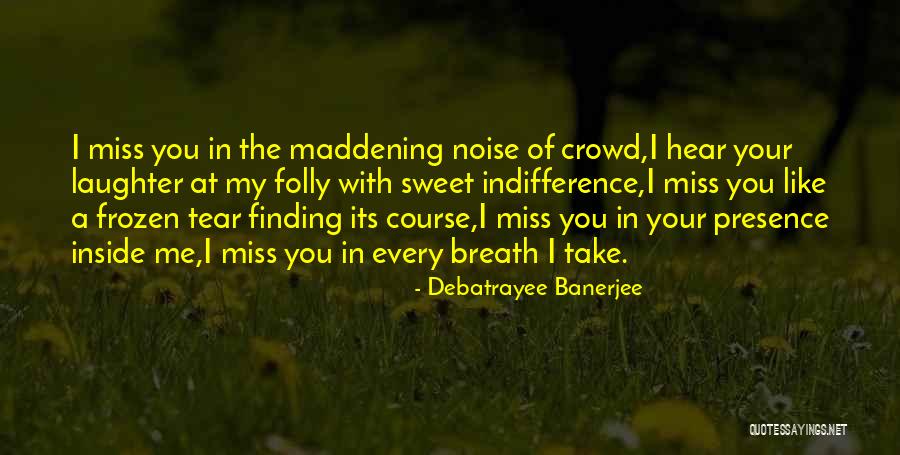 Debatrayee Banerjee Quotes 1107153 Debatrayee Banerjee Quotes 1107153