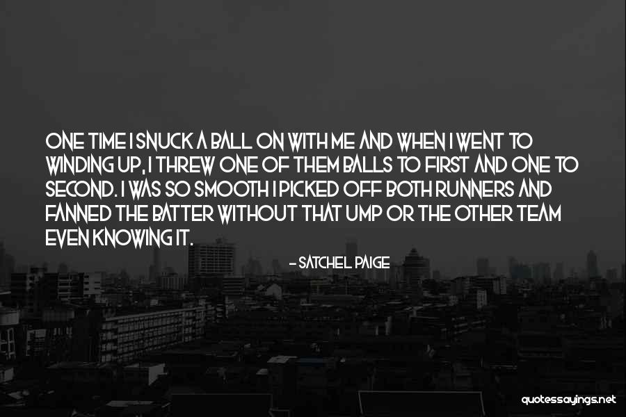 Debaucherous Thesaurus Quotes By Satchel Paige Debaucherous Thesaurus Quotes By Satchel Paige