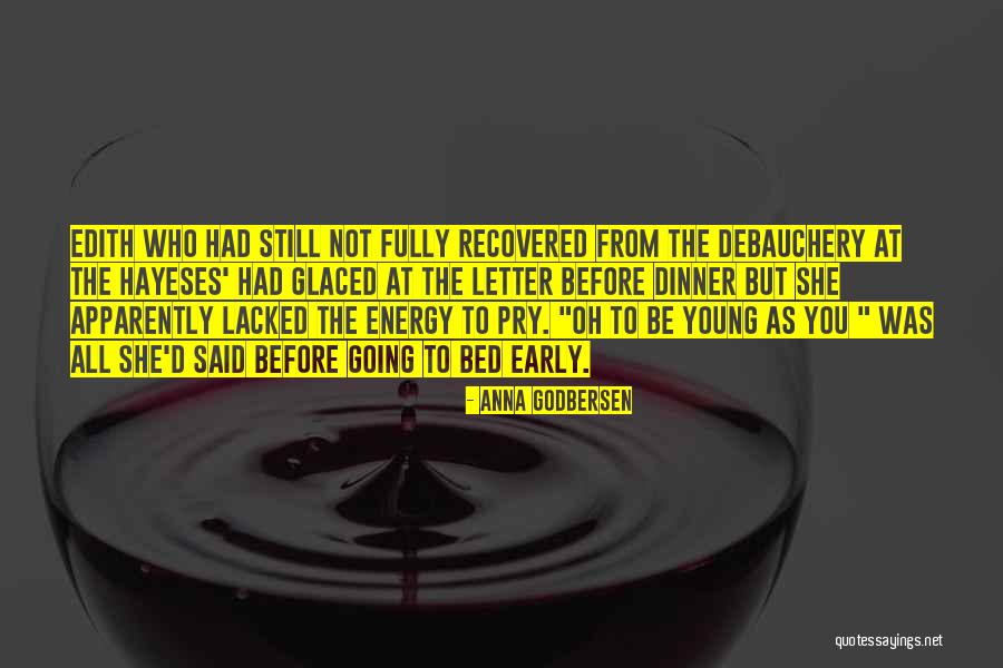 Debauchery Quotes By Anna Godbersen