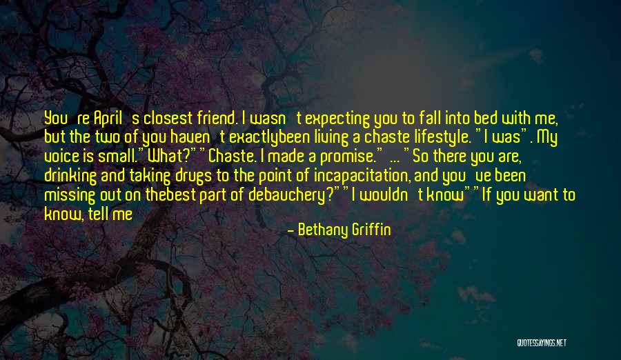 Debauchery Quotes By Bethany Griffin