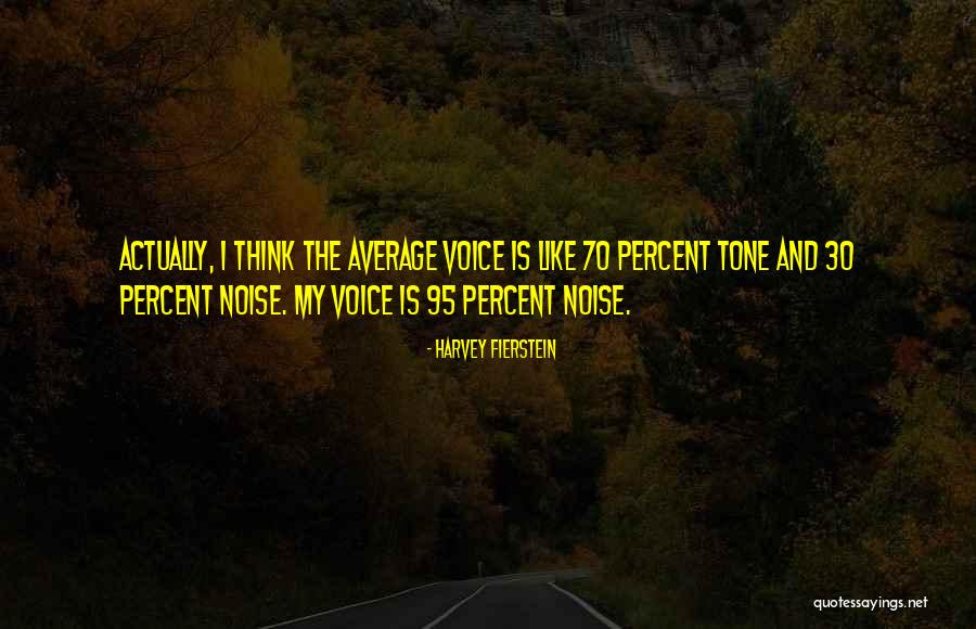 Debauches Quotes By Harvey Fierstein Debauches Quotes By Harvey Fierstein
