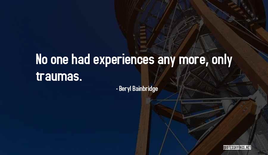 Debaveye Harelbeke Quotes By Beryl Bainbridge