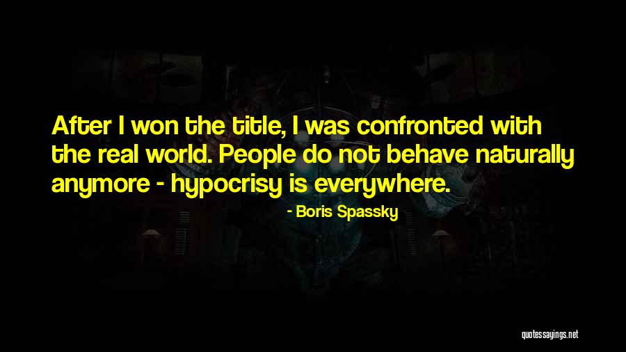 Debaveye Harelbeke Quotes By Boris Spassky Debaveye Harelbeke Quotes By Boris Spassky