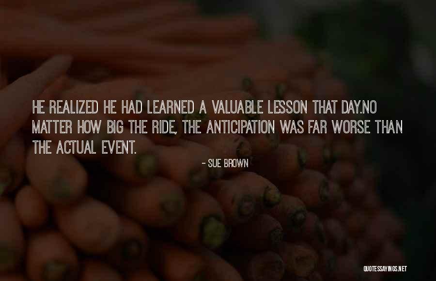 Debbani Quotes By Sue Brown Debbani Quotes By Sue Brown