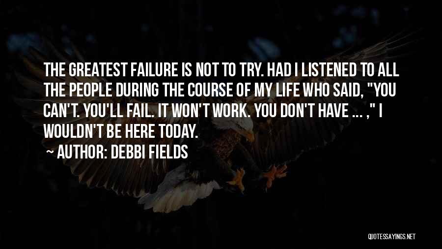 Debbi Fields Quotes 939141
