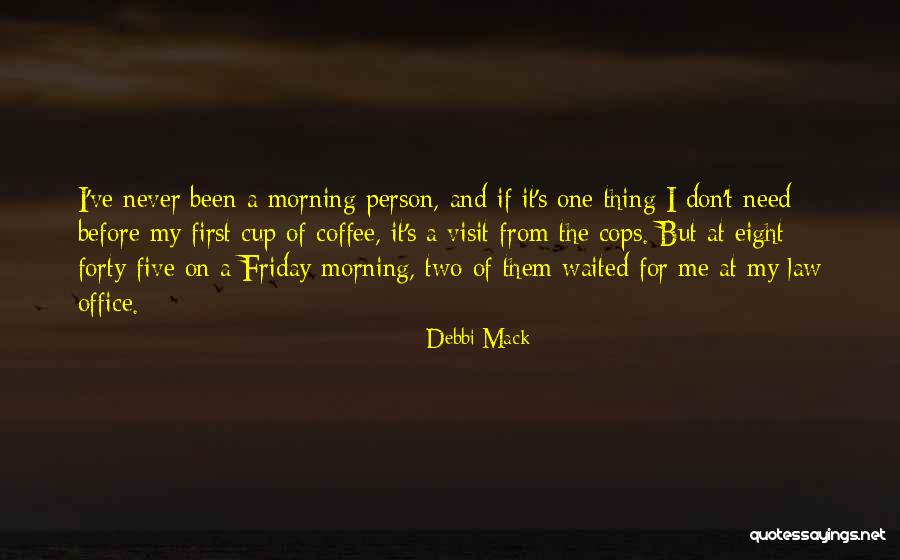 Debbi Mack Quotes 2181838