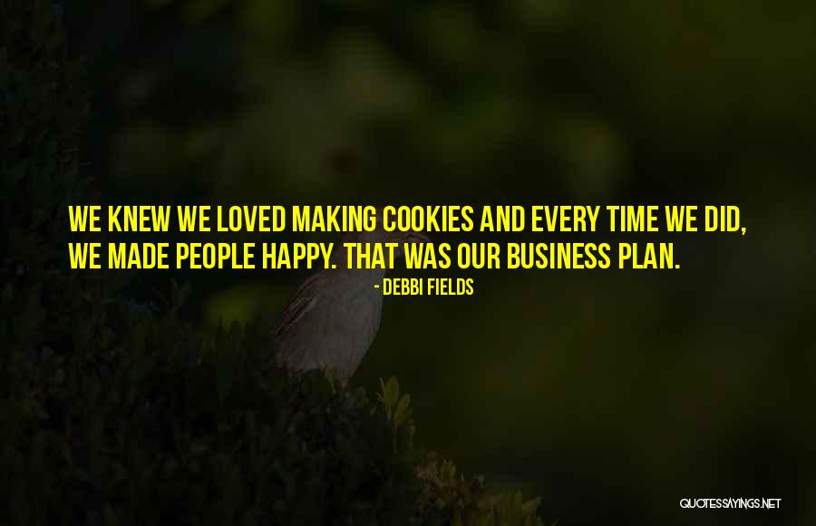 Debbi Quotes By Debbi Fields Debbi Quotes By Debbi Fields