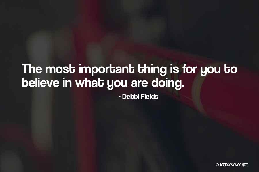 Debbi Quotes By Debbi Fields Debbi Quotes By Debbi Fields