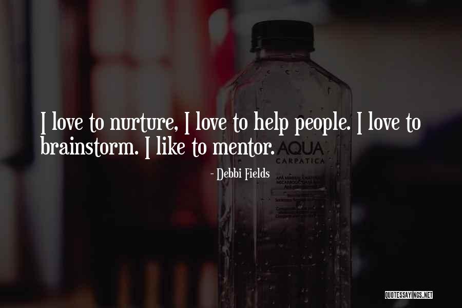 Debbi Quotes By Debbi Fields Debbi Quotes By Debbi Fields
