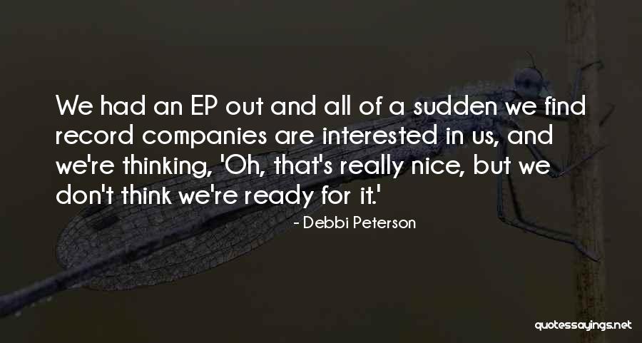 Debbi Quotes By Debbi Peterson Debbi Quotes By Debbi Peterson