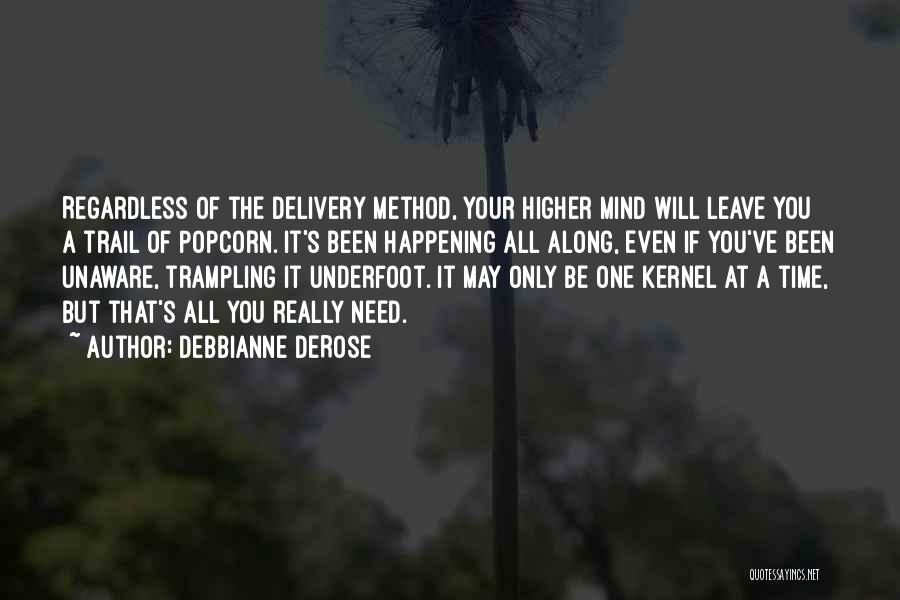 Debbianne DeRose Quotes 957277