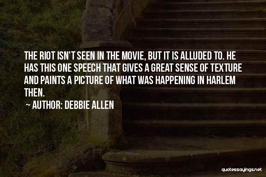 Debbie Allen Quotes 1544395