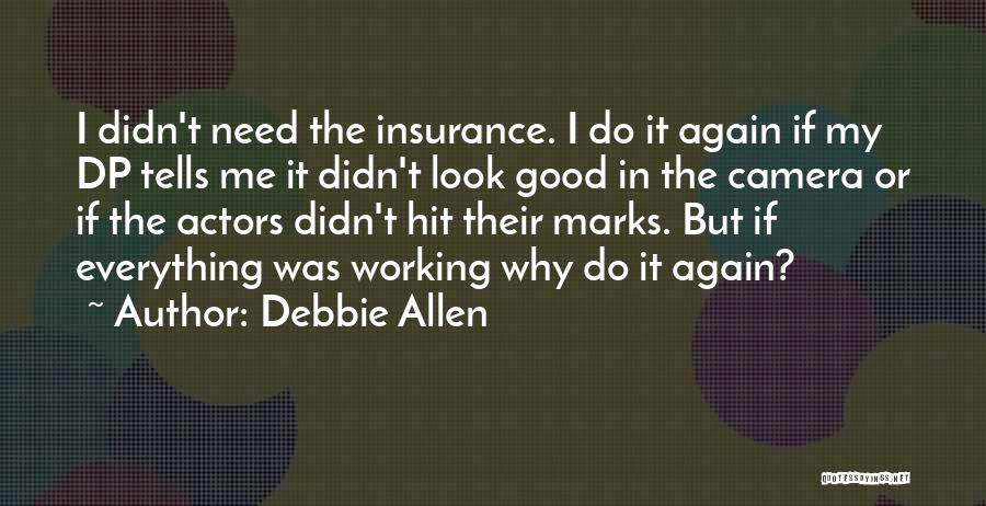 Debbie Allen Quotes 1805323